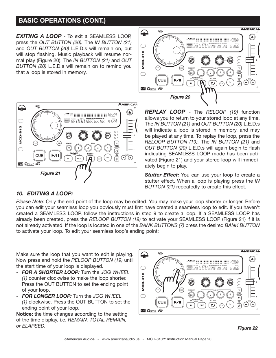 Basic operations (cont.), Exiting a loop, Replay loop | Editing a loop, Figure 20, Figure 21, Figure 22, American audio | American Audio MCD-810 User Manual | Page 20 / 34