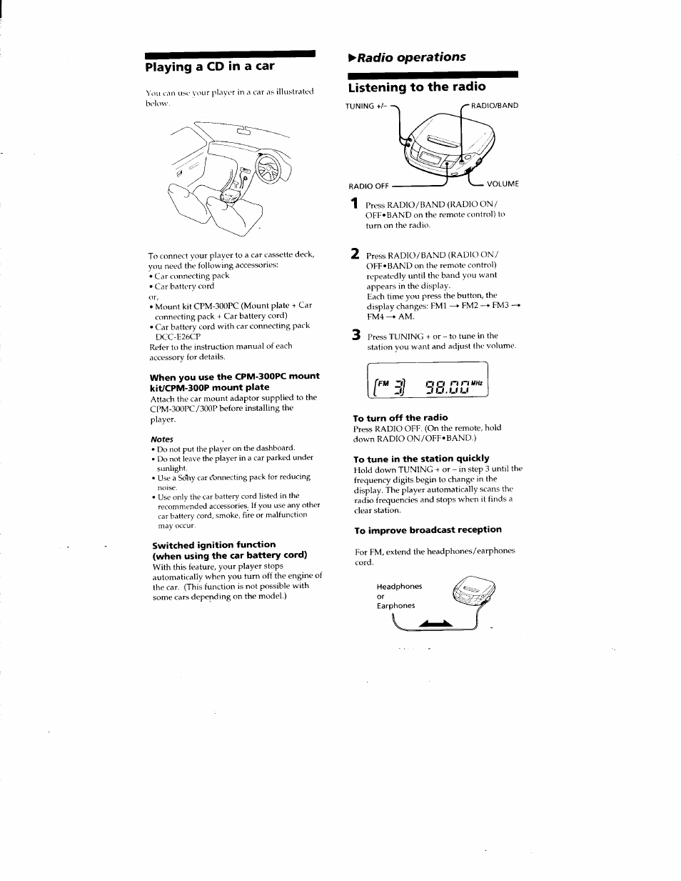 Playing a cd in a car, P^radio operations listening to the radio, To turn off the radio | To tune in the station quickly, To improve broadcast reception | Sony D-F415 User Manual | Page 8 / 17