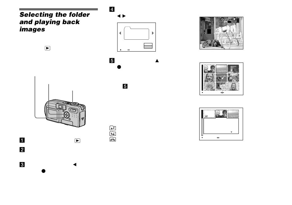 Advanced still image viewing, Selecting the folder and playing back images, Selecting the folder and playing back | Images — folder, Folder, Mode dial, Aset the mode dial to . b press menu | Sony DSC-P8 User Manual | Page 58 / 120