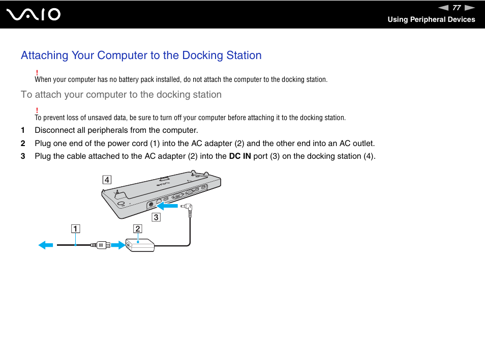 Attaching your computer to the docking station | Sony VGN-SZ440 User Manual | Page 77 / 239