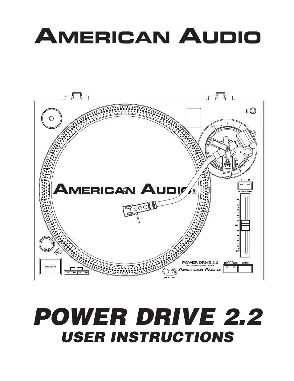 American Audio Power Drive 2.2 - Direct Drive Phono Turntable User Manual | 20 pages