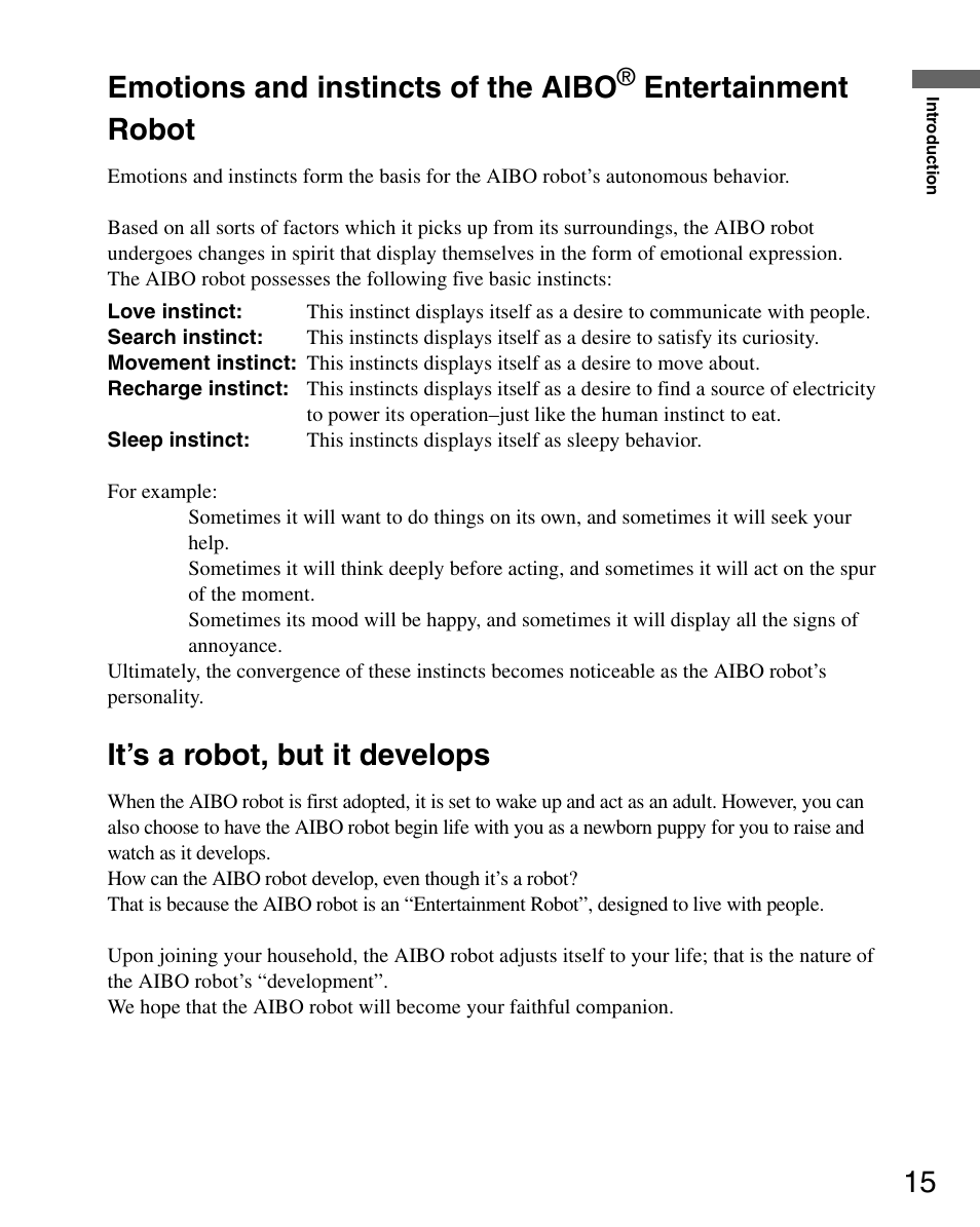 It’s a robot, but it develops, 15 emotions and instincts of the aibo, Entertainment robot | Sony ERS-7 User Manual | Page 15 / 120