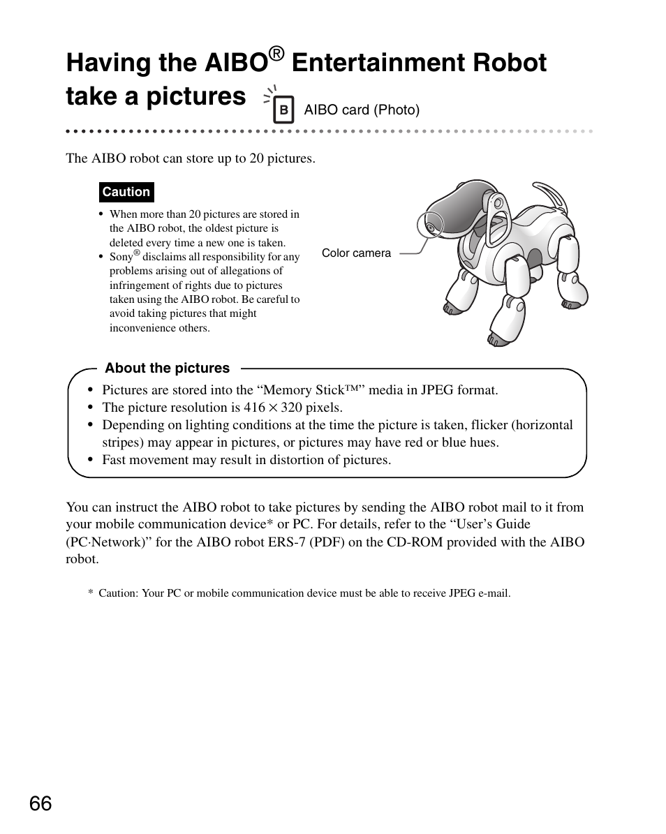 Having the aibo, Entertainment robot take a pictures | Sony ERS-7 User Manual | Page 66 / 120