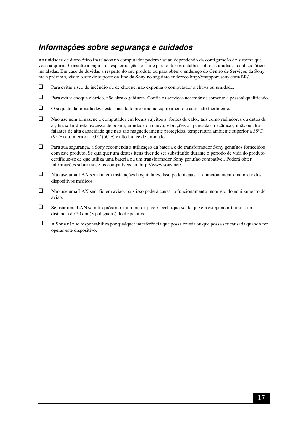 Informações sobre segurança e cuidados | Sony VGC-JS250J User Manual | Page 17 / 24