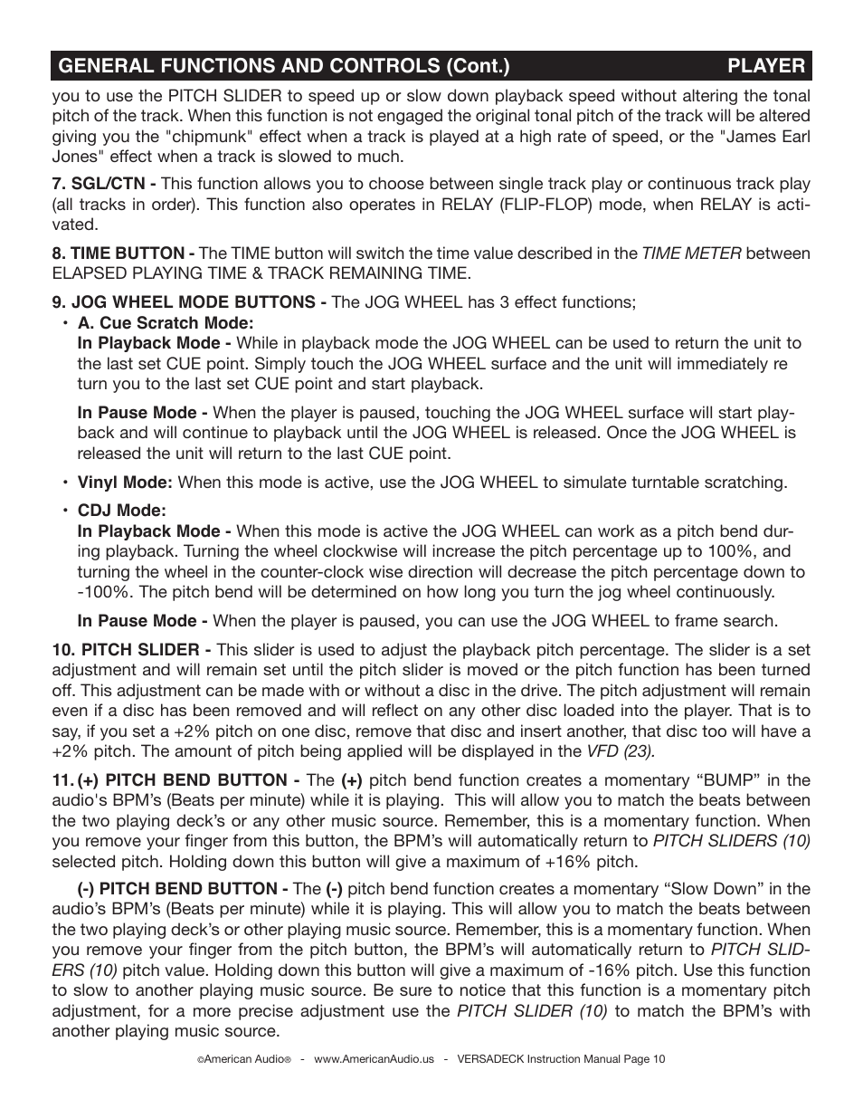 General functions and controls (cont.) player | American Audio Versadeck User Manual | Page 10 / 48