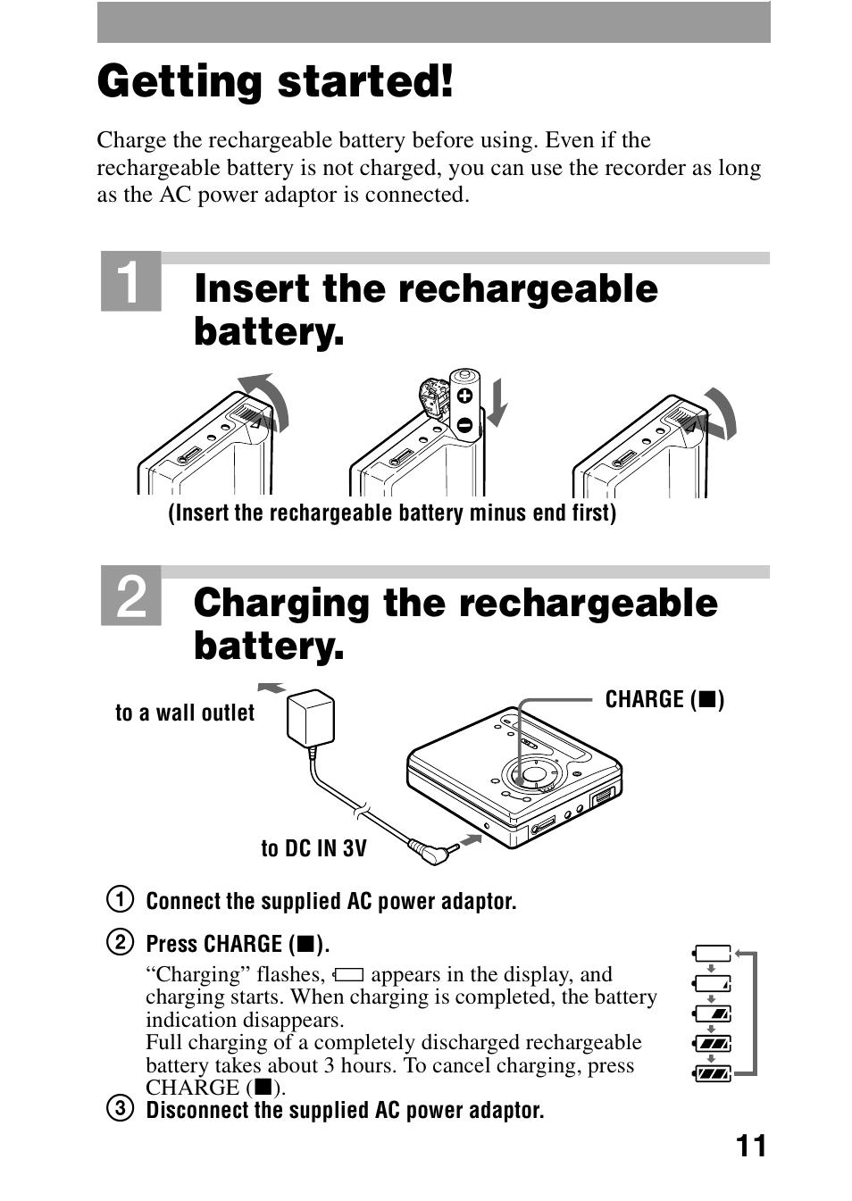 Getting started, Insert the rechargeable battery, Charging the rechargeable battery | Sony MZ-R700 User Manual | Page 11 / 68