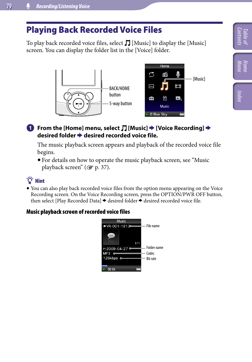 Playing back recorded voice files, E “playing back recorded voice, Files | Sony NWZ-S544 User Manual | Page 79 / 134