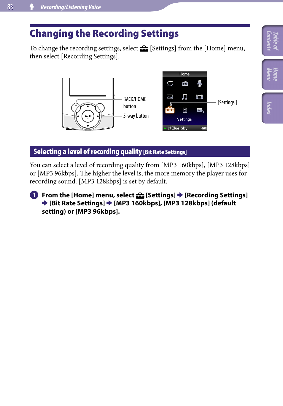 Changing the recording settings, Selecting a level of recording quality, Bit rate settings | Sony NWZ-S544 User Manual | Page 83 / 134