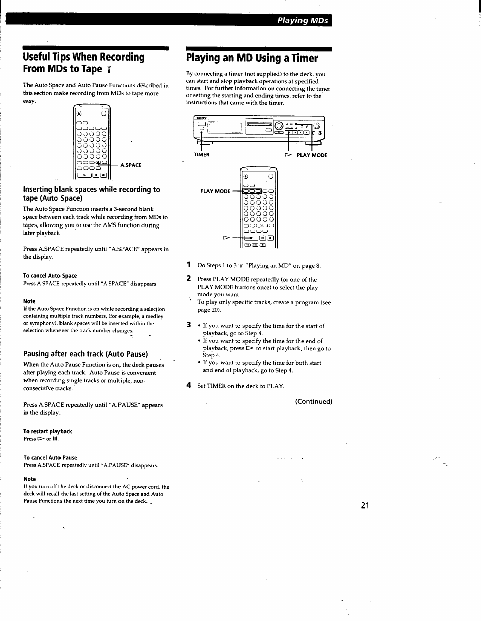 Useful tips when recording from mds to tape i, To cancel auto space, Note | Pausing after each track (auto pause), Playing an md using a timer, To restart playback, To cancel auto pause, Useful tips when recording from mds to tape | Sony MDS-JE510 User Manual | Page 23 / 37