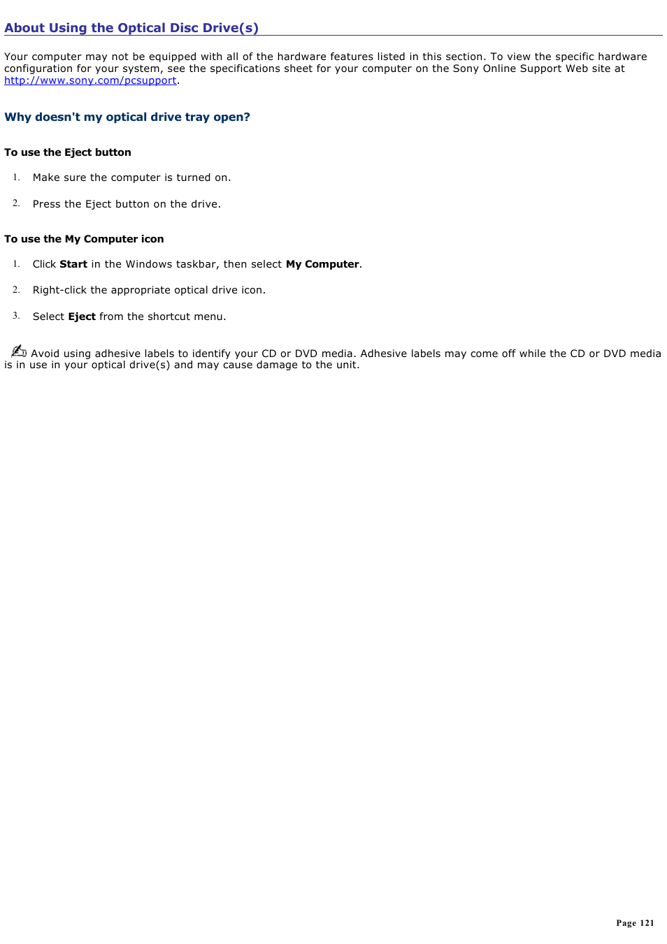 About using the optical disc drive(s) | Sony PCV-RS600CG User Manual | Page 121 / 182