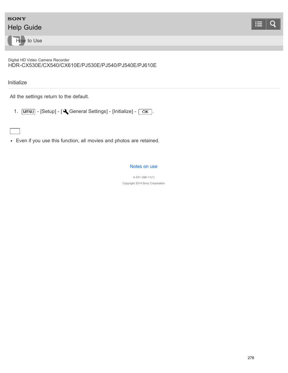 Initialize, All the settings return to the default, Help guide | Sony HDR-PJ540 User Manual | Page 289 / 394