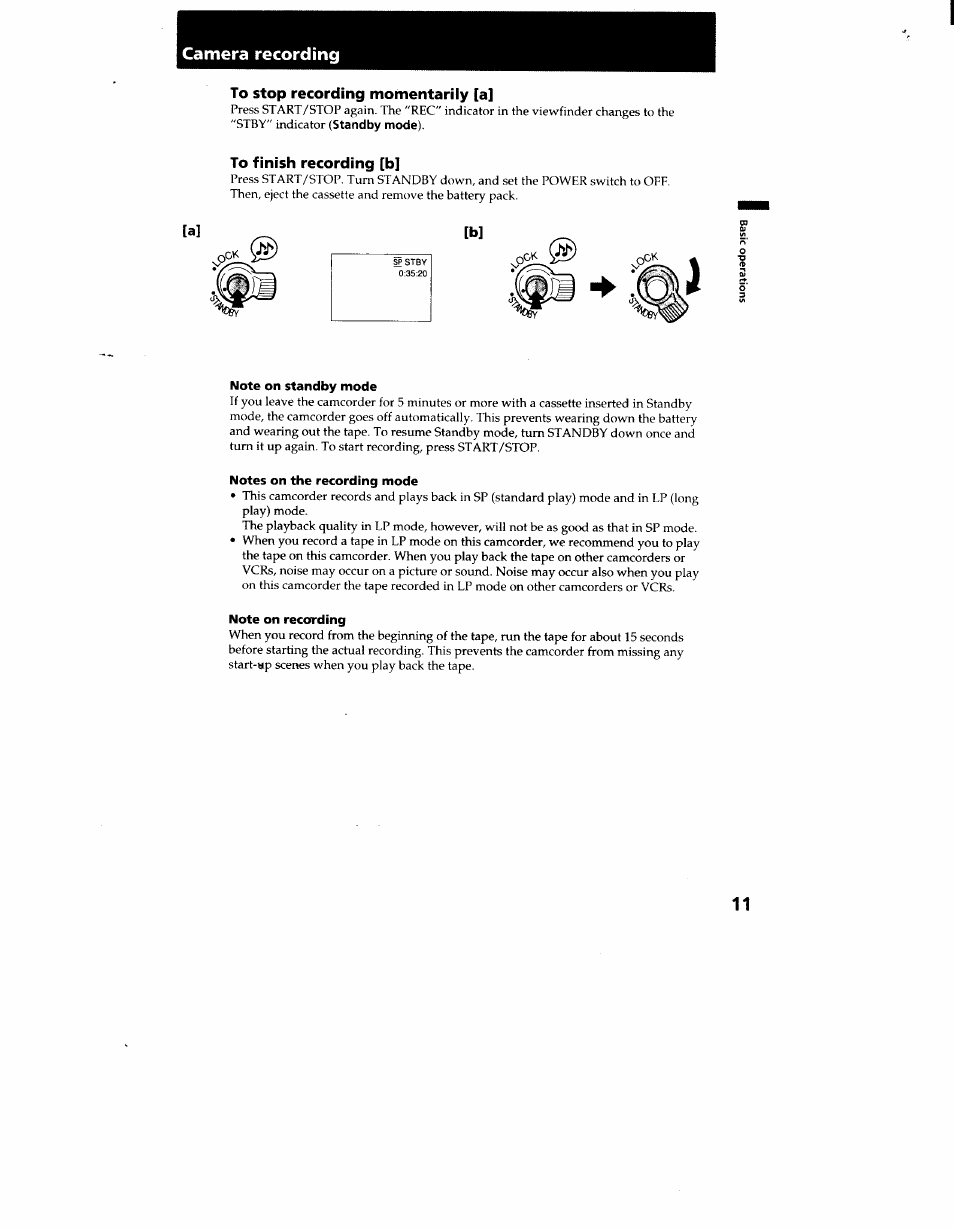 To stop recording momentarily [a, To finish recording [b, Note on standby mode | Notes on the recording mode, Note on recording, Camera recording | Sony CCD-TR916 User Manual | Page 11 / 71