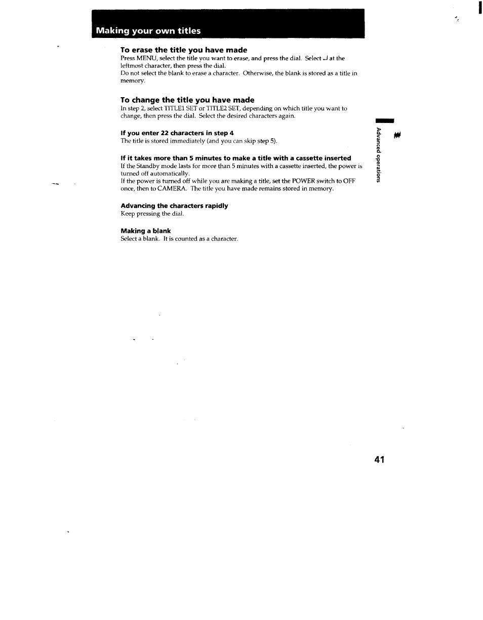 Making your own titles, To erase the title you have made, To change the title you have made | If you enter 22 characters in step 4, Advancing the characters rapidly, Making a blank | Sony CCD-TR916 User Manual | Page 41 / 71