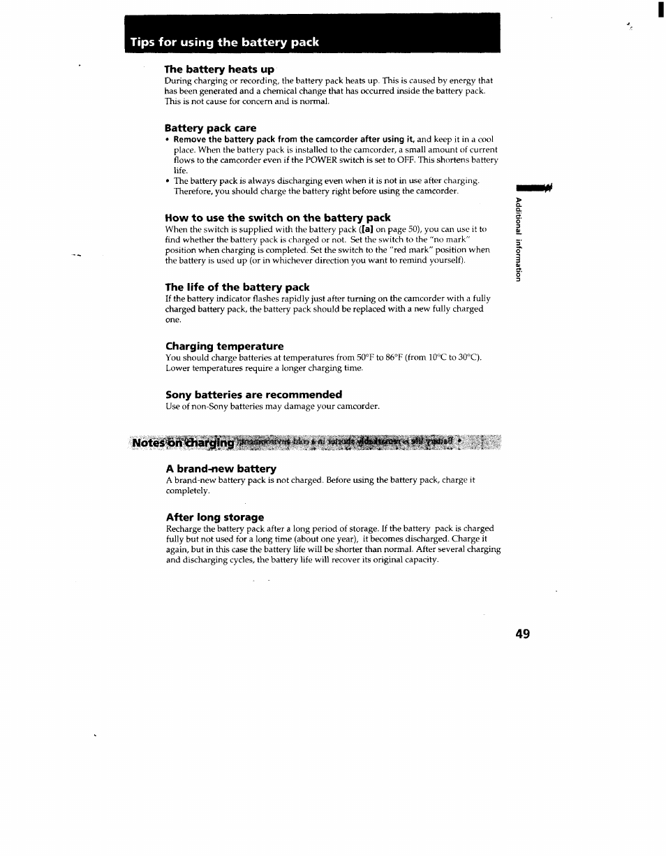 Tips for using the battery pack, The battery heats up, Battery pack care | How to use the switch on the battery pack, The life of the battery pack, Charging temperature, Sony batteries are recommended, A brand-new battery, After long storage | Sony CCD-TR916 User Manual | Page 49 / 71