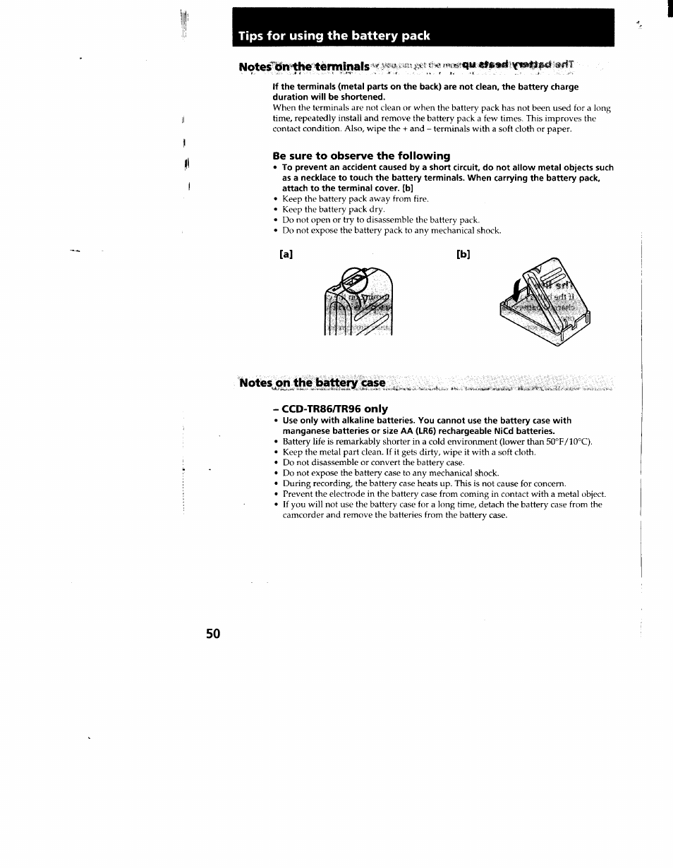 Tips for using the battery pack, Notes bn the terminals, Be sure to observe the following | Notes on the battery case, Ccd-tr86/tr96 only | Sony CCD-TR916 User Manual | Page 50 / 71