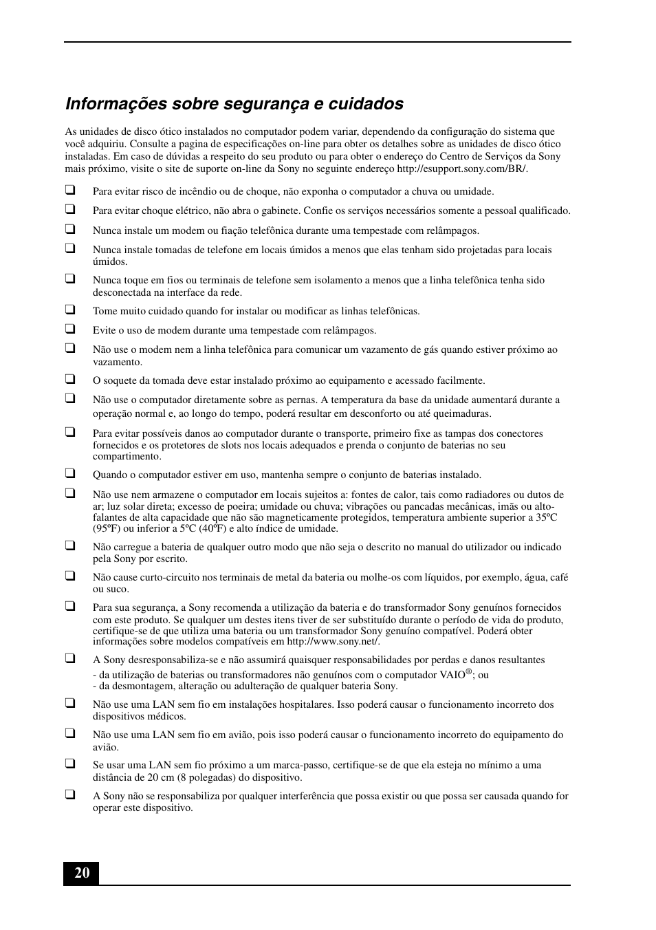 Informações sobre segurança e cuidados | Sony VGN-CS290JFP User Manual | Page 20 / 24