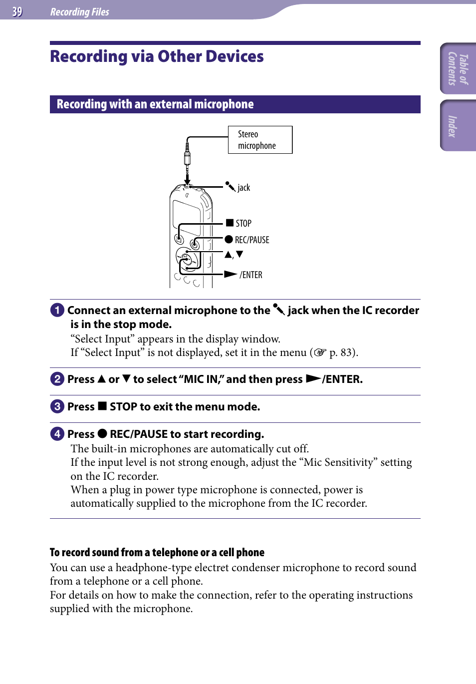 Recording via other devices, Recording with an external microphone | Sony ICD-UX523BLK User Manual | Page 39 / 140
