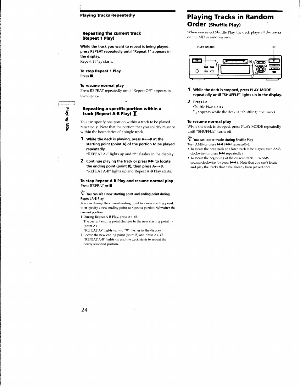 Playing tracks repeatedly, Playing tracks in random order (shuffle play), Playing tracks in random order | Sony MDS-M100 User Manual | Page 24 / 46