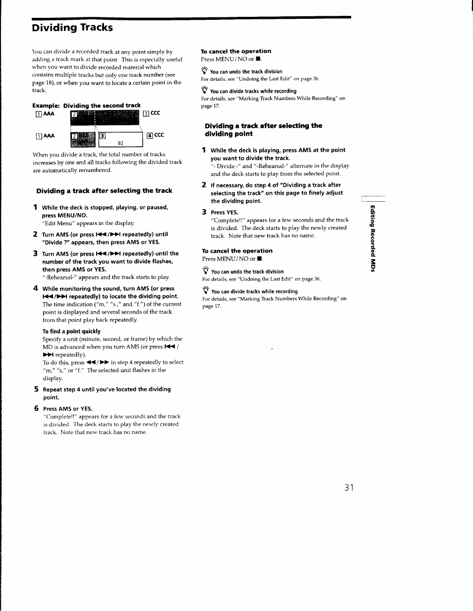 Dividing tracks, 4 while monitoring the sound, turn ams (or press, 6 press ams or yes | 3 press yes | Sony MDS-M100 User Manual | Page 31 / 46