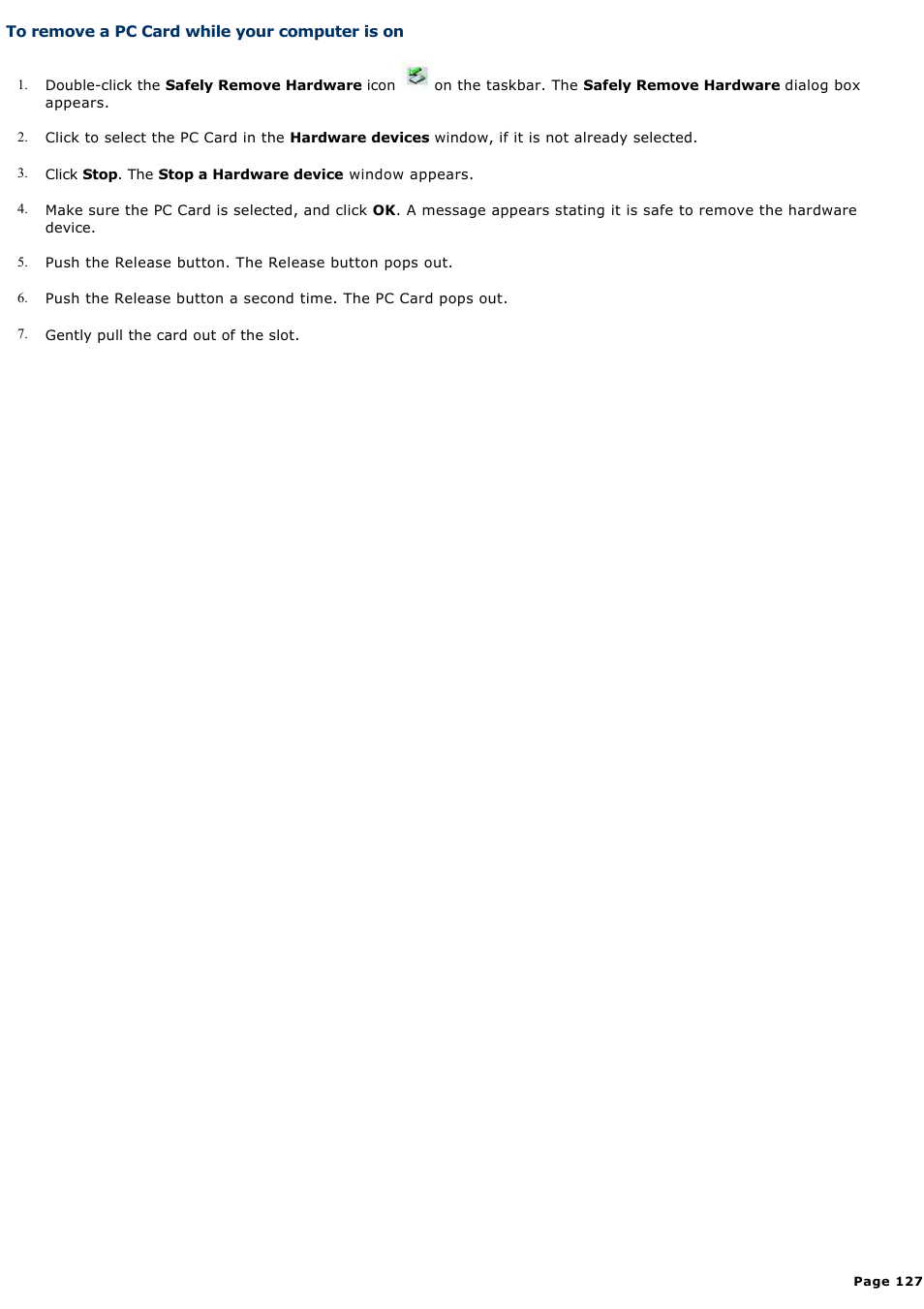 To remove a pc card while your computer is on | Sony VGN-A170 User Manual | Page 127 / 315