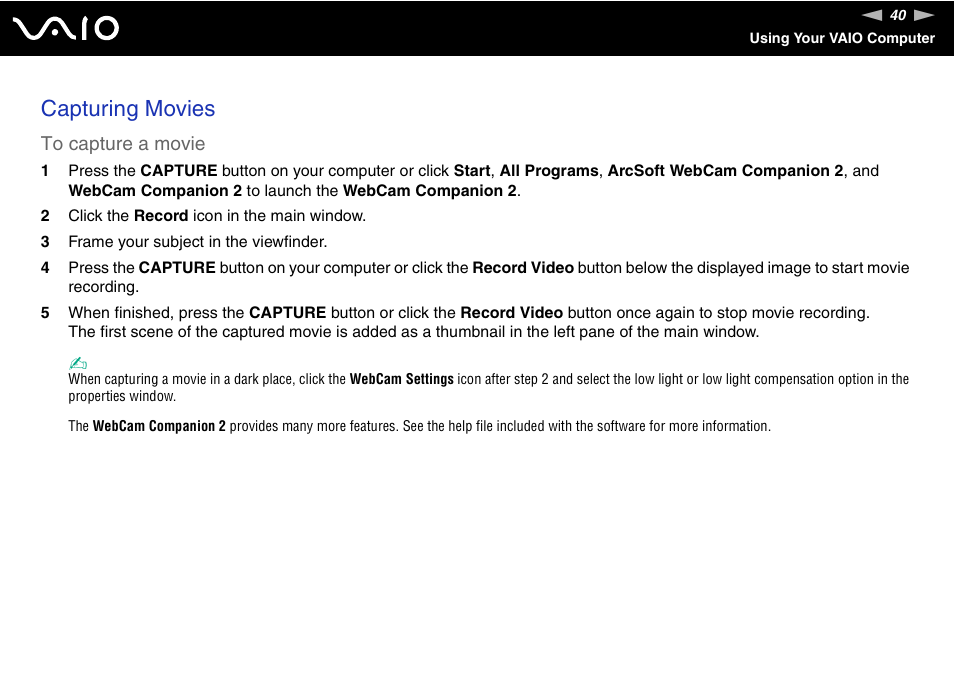 Capturing movies | Sony VGN-CS118E User Manual | Page 40 / 193