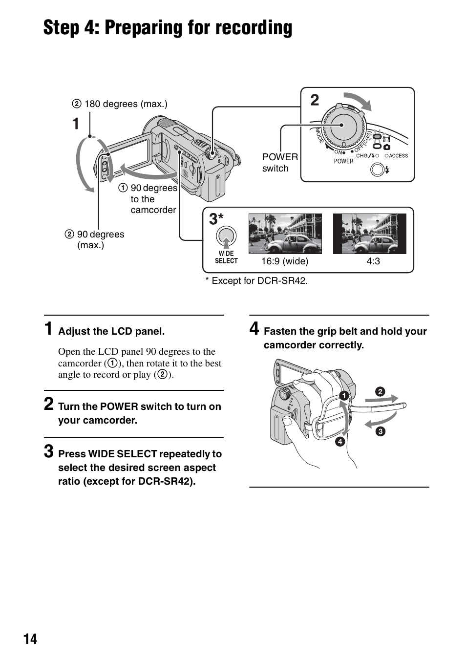 Step 4: preparing for recording | Sony DCR-SR62 User Manual | Page 14 / 40