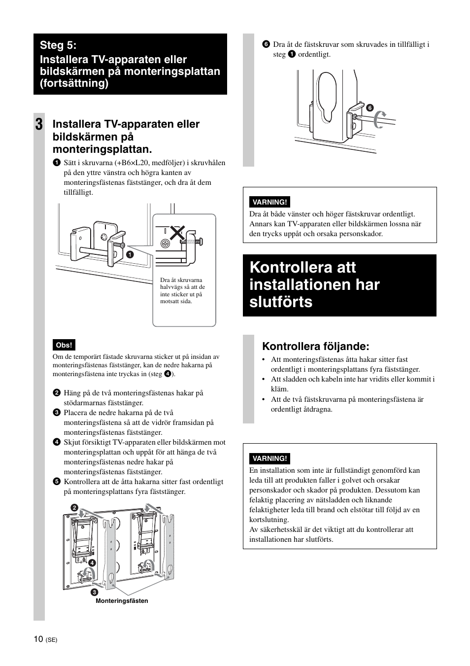 Kontrollera att installationen har slutförts, Kontrollera följande | Sony KDL-46V25L1 User Manual | Page 106 / 112