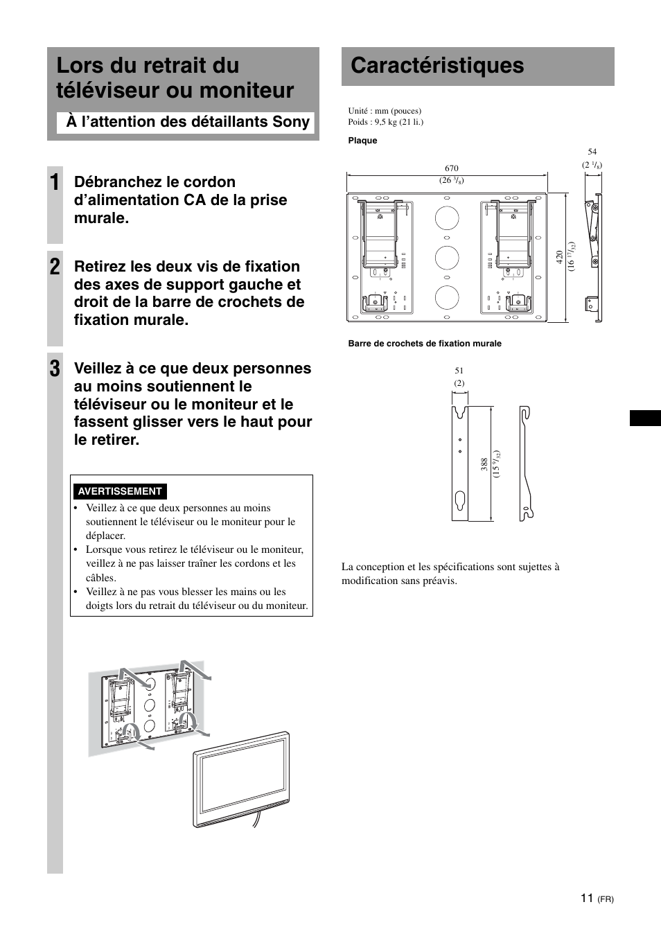 Lors du retrait du téléviseur ou moniteur, Caractéristiques, Lors du retrait du téléviseur ou moniteur 1 | Sony KDL-46V25L1 User Manual | Page 23 / 112