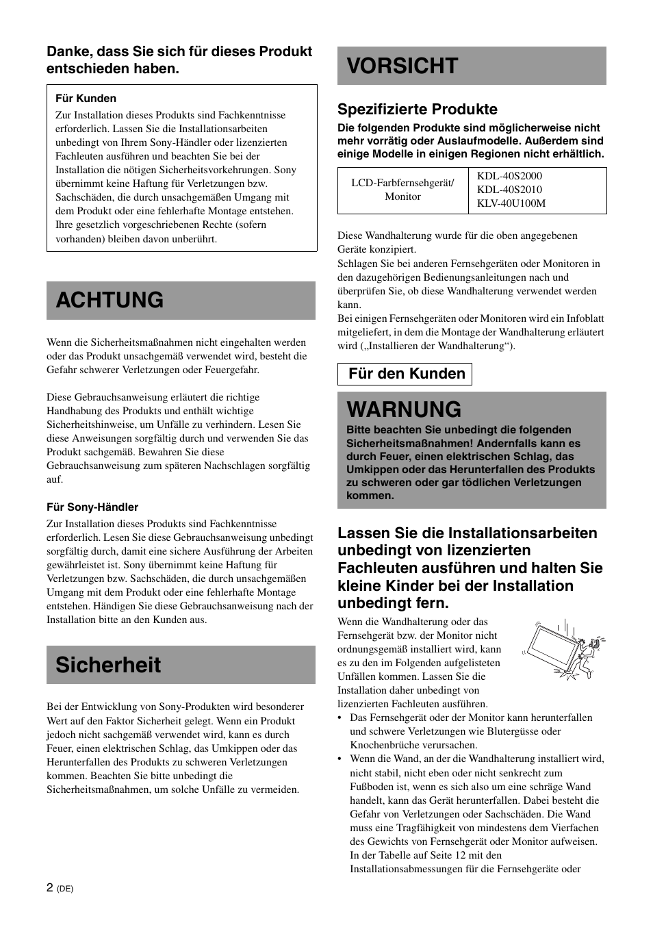 De [deutsch, Sicherheit, Warnung | Achtung sicherheit vorsicht, Spezifizierte produkte, Für den kunden | Sony KDL-46V25L1 User Manual | Page 38 / 112