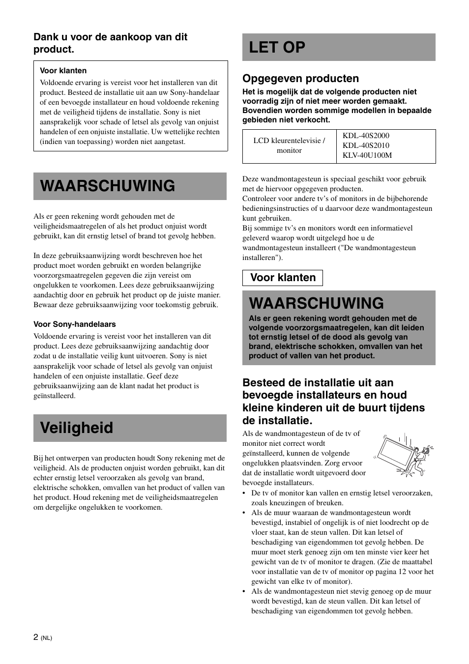 Nl [nederlands, Veiligheid, Waarschuwing | Waarschuwing veiligheid let op, Opgegeven producten, Voor klanten | Sony KDL-46V25L1 User Manual | Page 50 / 112