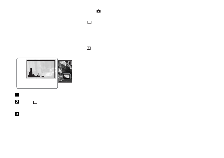 Displaying a histogram | Sony DSC-P150 User Manual | Page 54 / 128