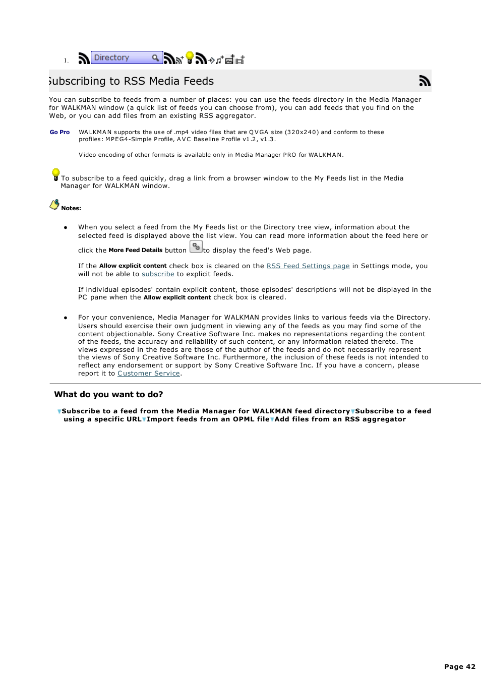 Subscribing to rss media feeds, What do you want to do | Sony NWZ-S615FSLV User Manual | Page 42 / 58