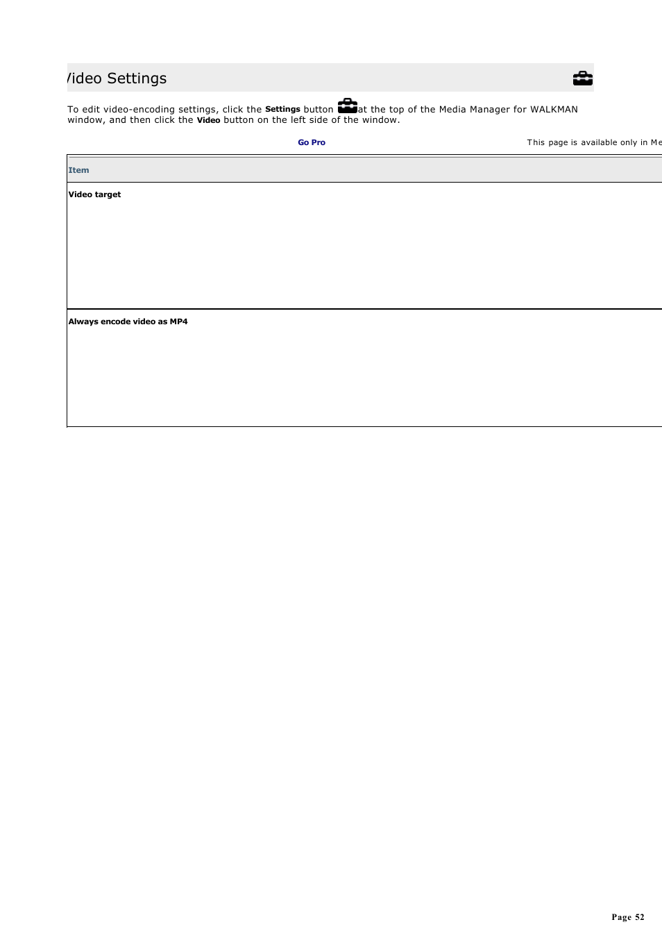 Video settings | Sony NWZ-S615FSLV User Manual | Page 52 / 58