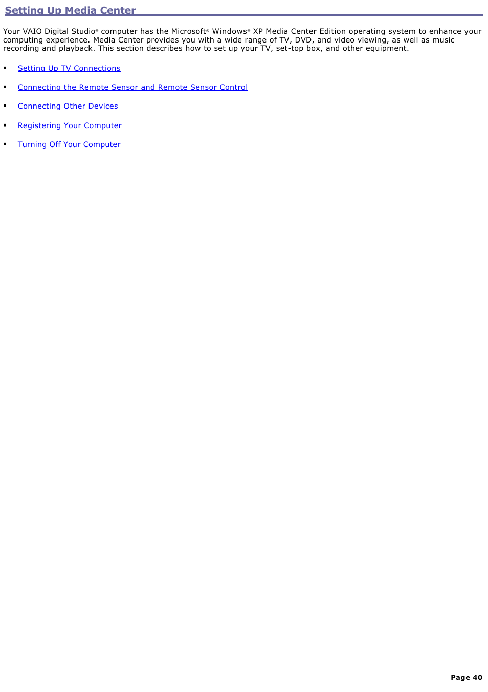 Setting up media center | Sony VGC-RA825GY User Manual | Page 40 / 164