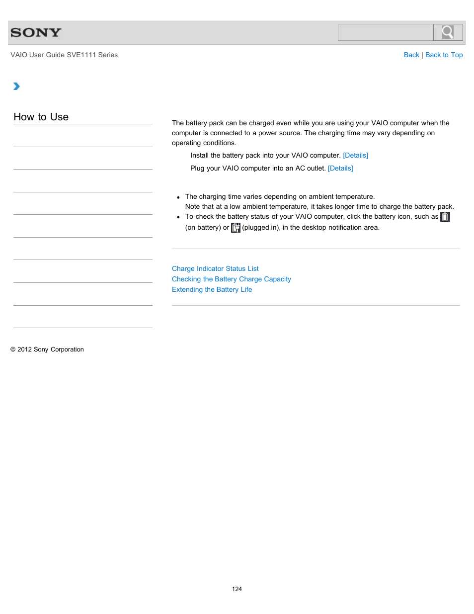 Charging the battery pack, How to use | Sony SVE11113FXW User Manual | Page 124 / 346