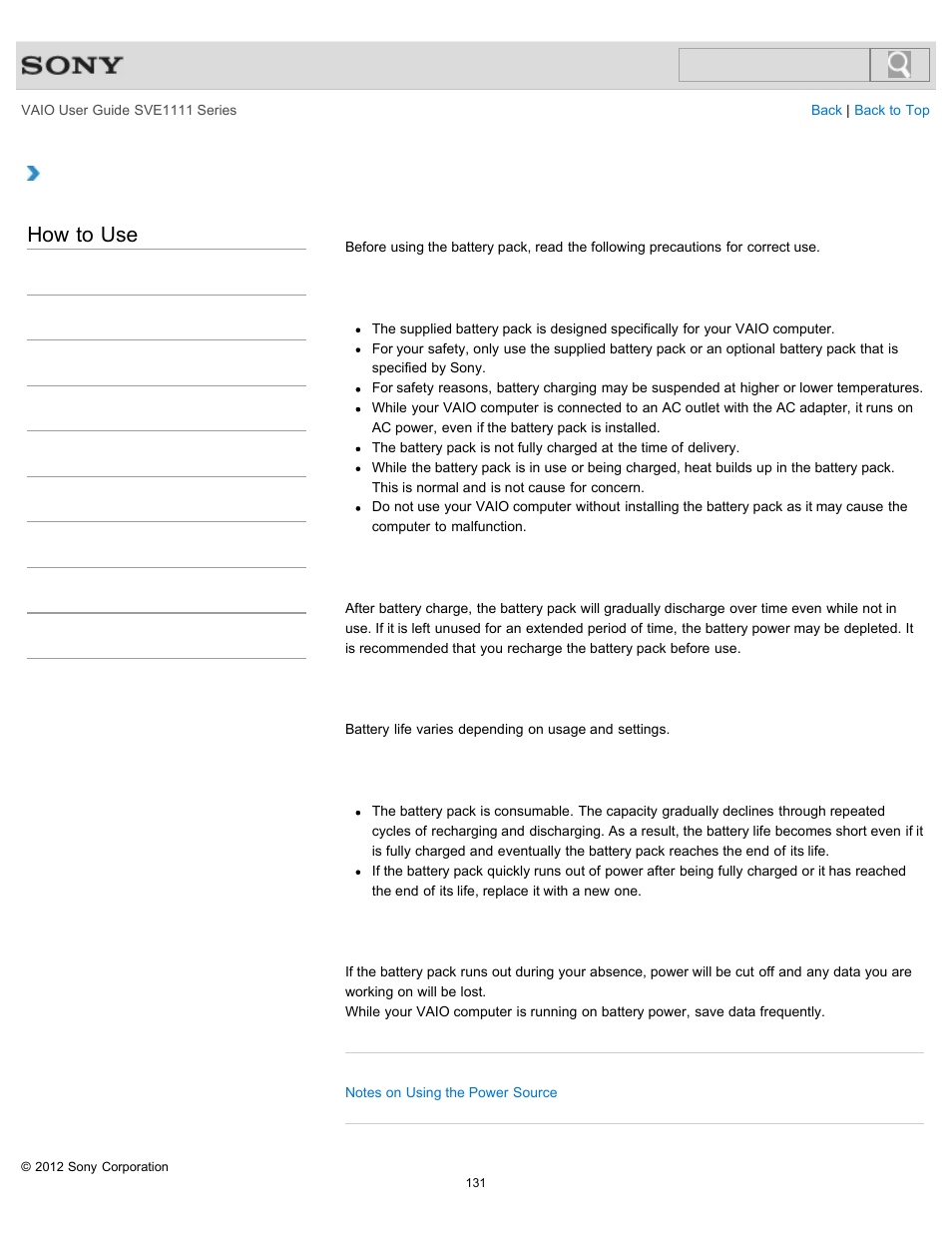 Notes on using the battery pack, How to use | Sony SVE11113FXW User Manual | Page 131 / 346