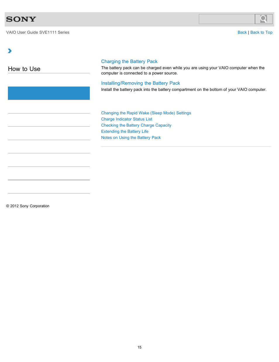 Battery, How to use | Sony SVE11113FXW User Manual | Page 15 / 346