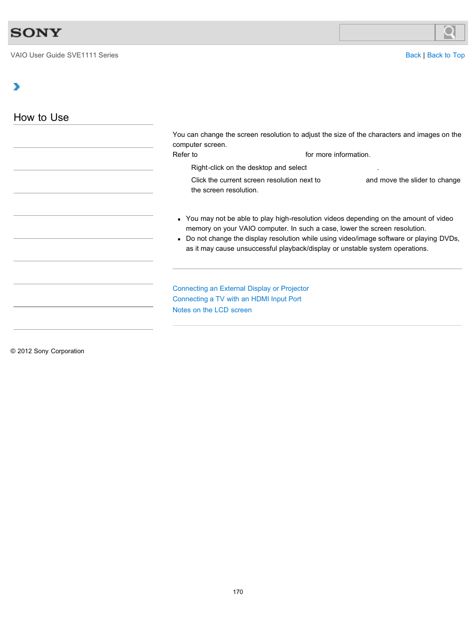 Changing the resolution (size) of the screen image, Details, How to use | Sony SVE11113FXW User Manual | Page 170 / 346