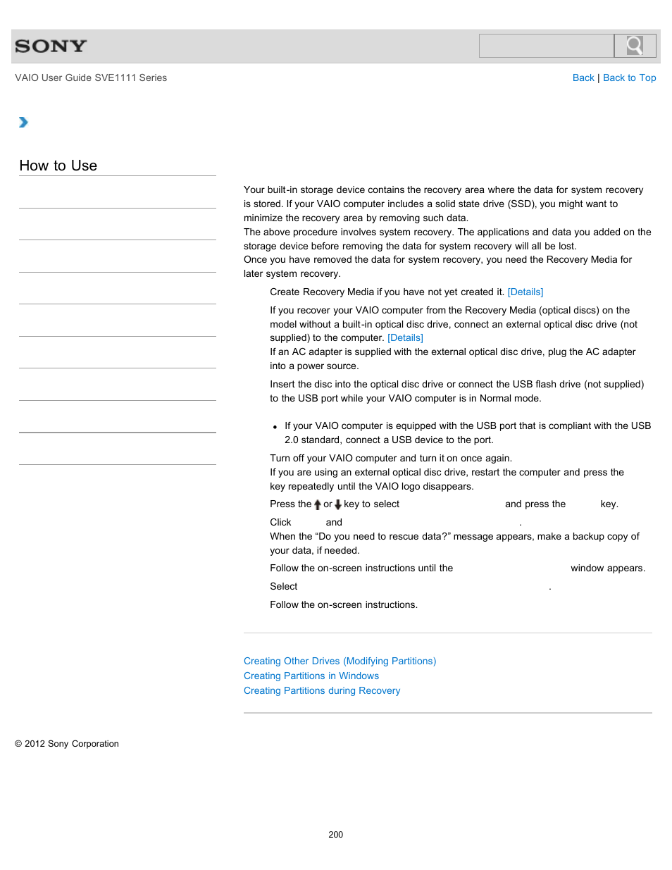 Removing recovery contents to free up disk space, How to use | Sony SVE11113FXW User Manual | Page 200 / 346