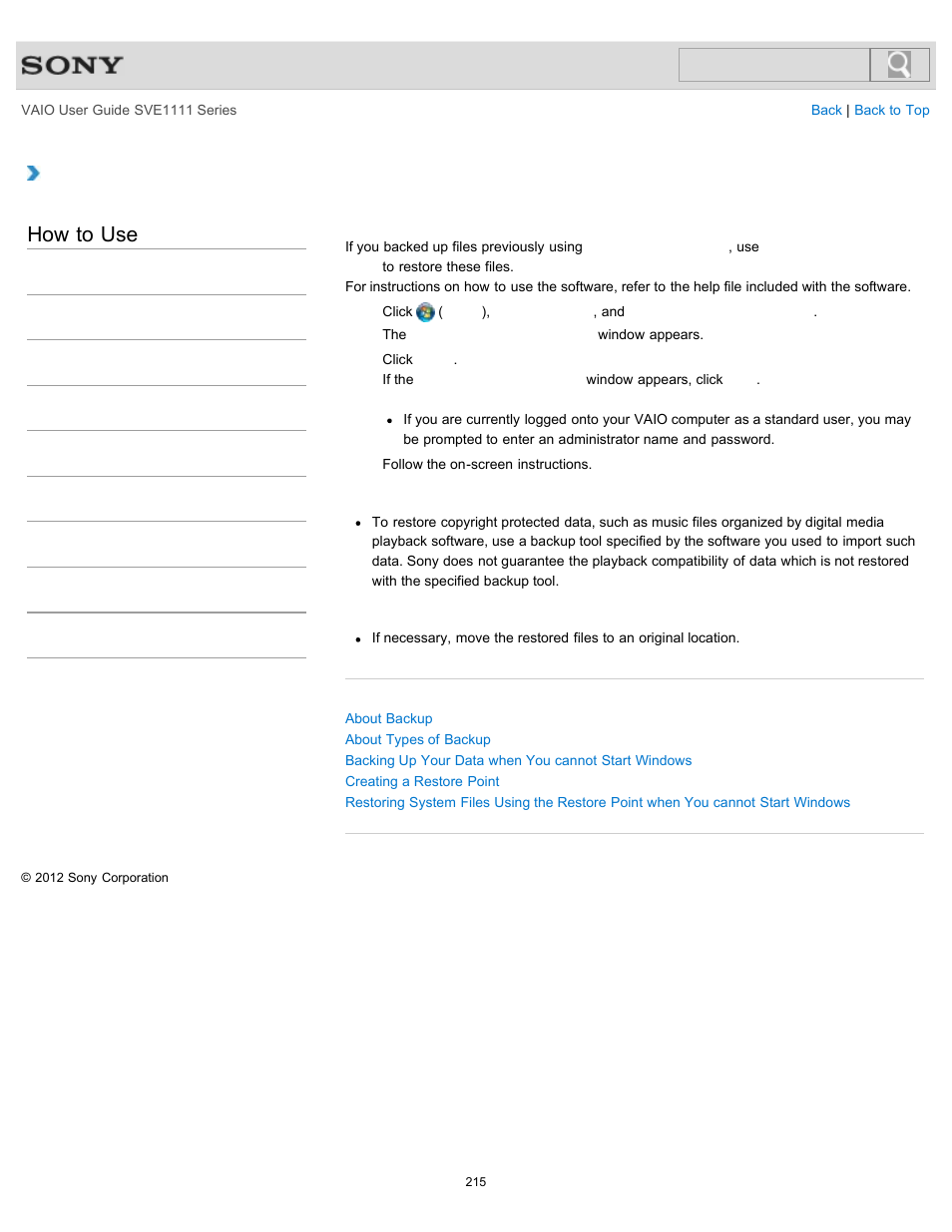 Restoring your data with vaio data restore tool, Details, How to use | Sony SVE11113FXW User Manual | Page 215 / 346