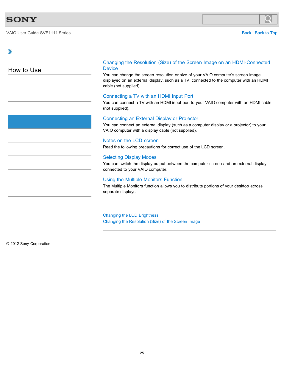 Display, How to use | Sony SVE11113FXW User Manual | Page 25 / 346