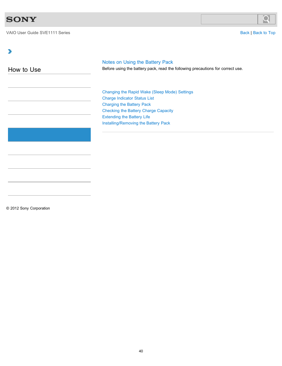 Battery, How to use | Sony SVE11113FXW User Manual | Page 40 / 346