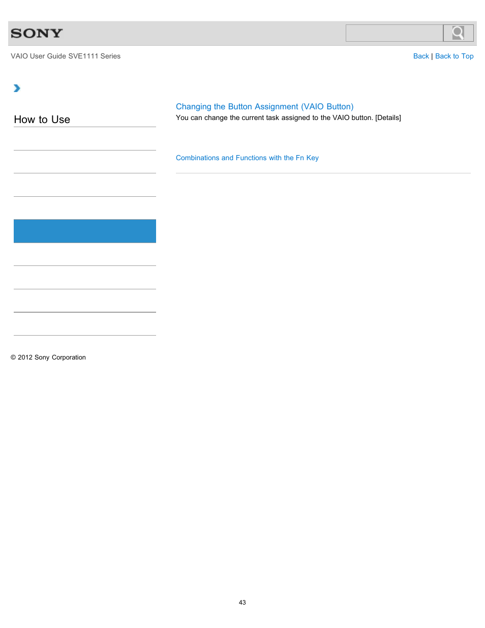 Keyboard, How to use | Sony SVE11113FXW User Manual | Page 43 / 346