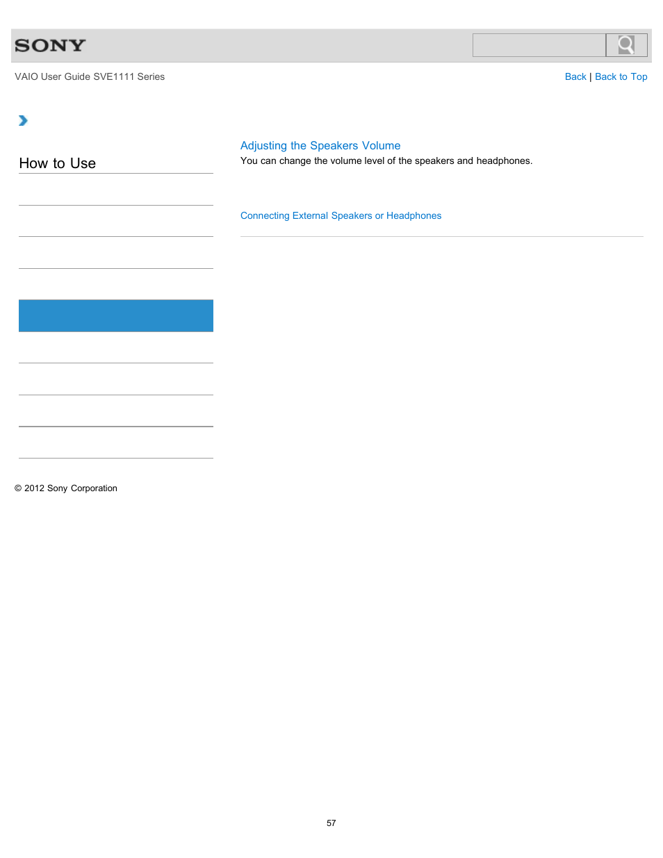 Speakers, How to use | Sony SVE11113FXW User Manual | Page 57 / 346