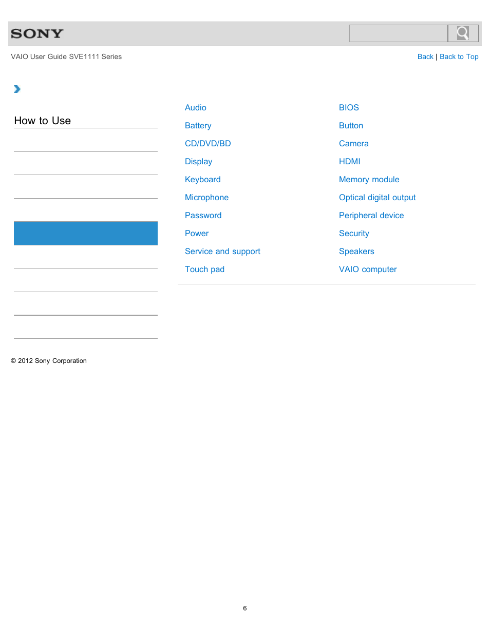 Settings, How to use | Sony SVE11113FXW User Manual | Page 6 / 346