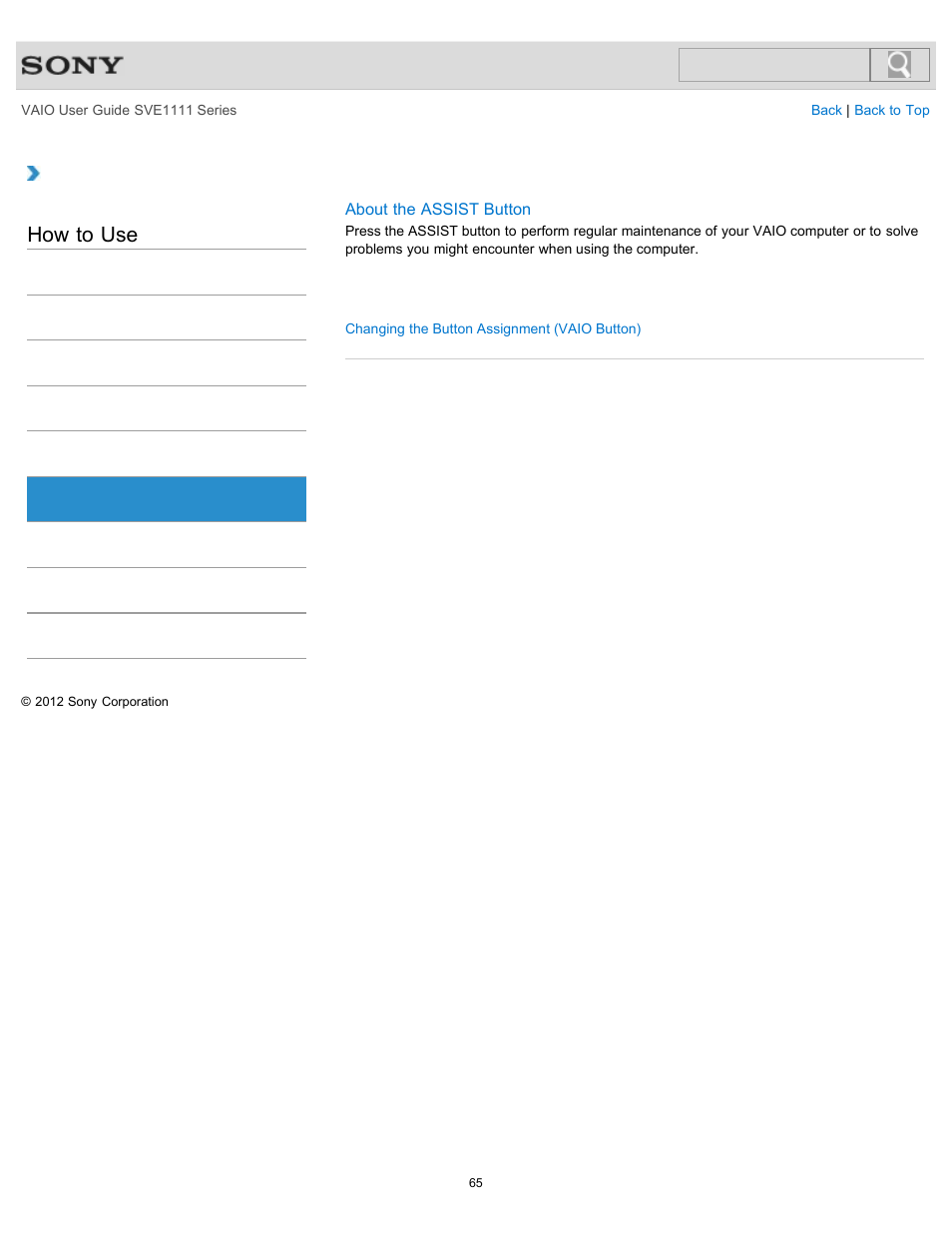 Button, How to use | Sony SVE11113FXW User Manual | Page 65 / 346