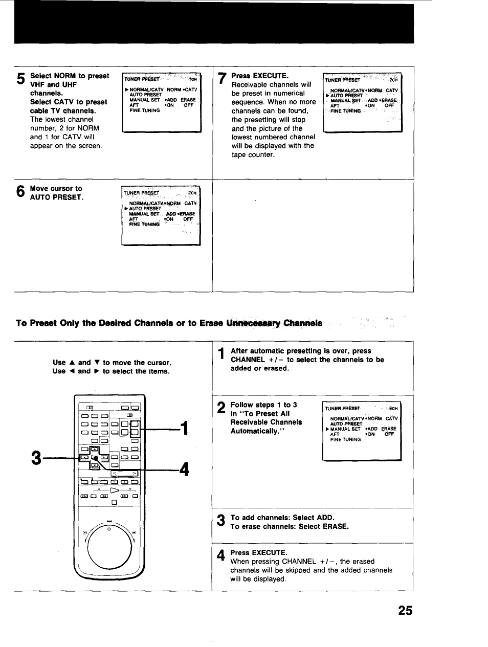 Press execute, Move cursor to auto preset, To promt only the desired channels or to | Lihiwh^i^ry channels, To add channels: select add | Sony SLV-373UC User Manual | Page 25 / 60