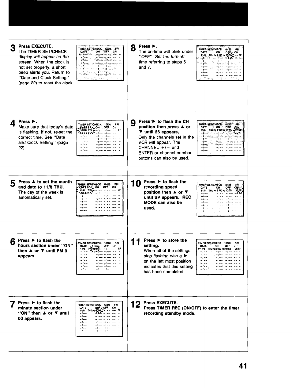 Press execute, Press, Press a to set the month and date to 11/8 thu | Press ► to store the setting | Sony SLV-373UC User Manual | Page 41 / 60
