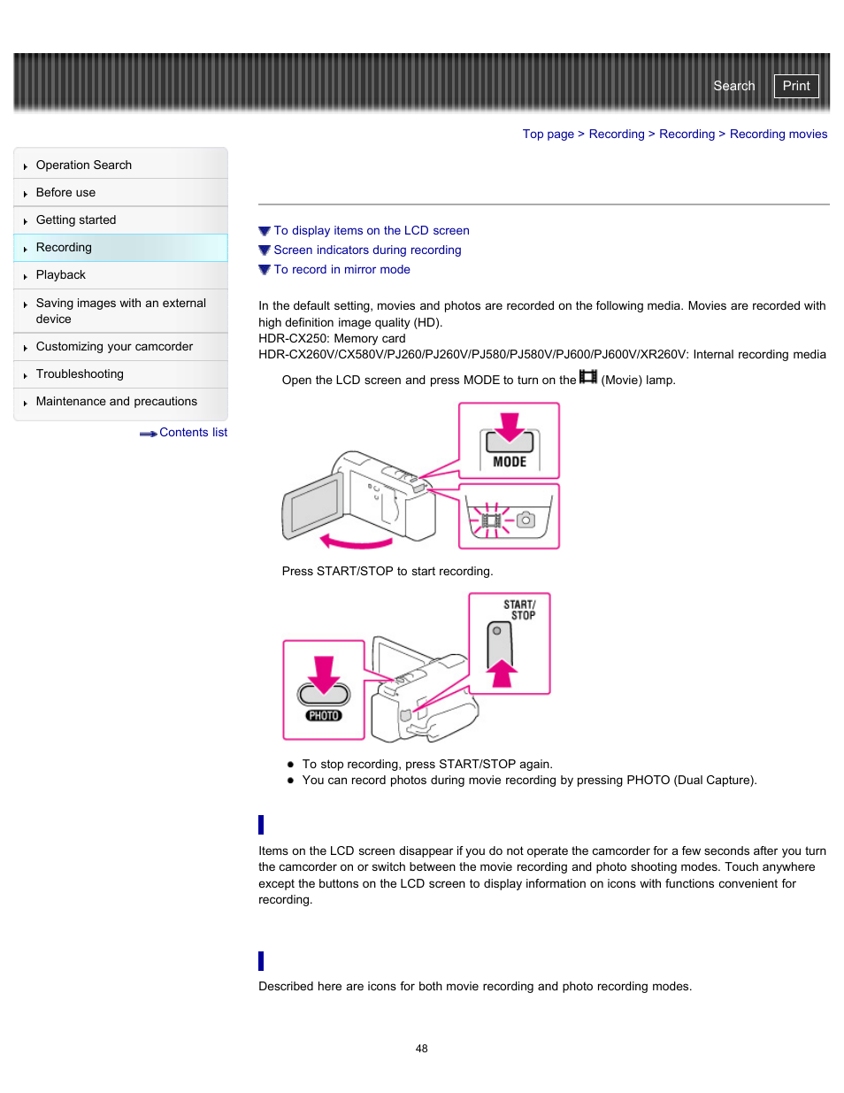 Recording movies, To display items on the lcd screen, Screen indicators during recording | Sony HDR-PJ580V User Manual | Page 57 / 257