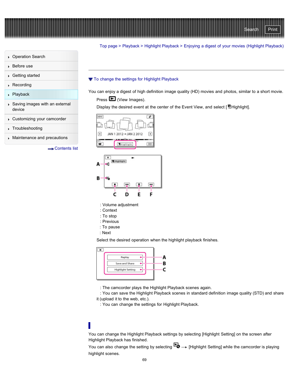 Enjoying a digest of your movies, To change the settings for highlight playback, Handycam" user guide | Sony HDR-PJ580V User Manual | Page 78 / 257